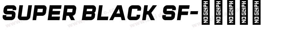 Super Black SF字体转换